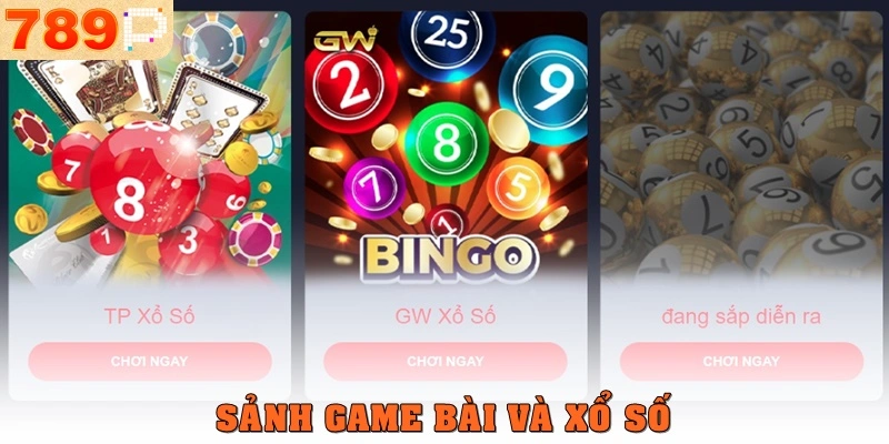 Sảnh game bài và xổ số